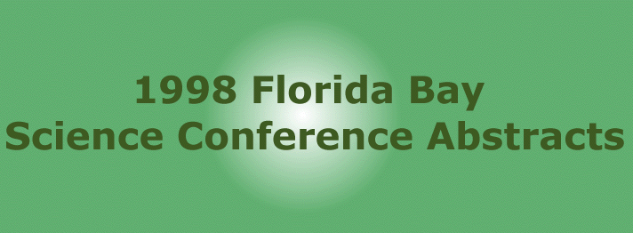 1998 Florida Bay Science Conference Abstracts