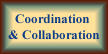 Coordination & Collaboration